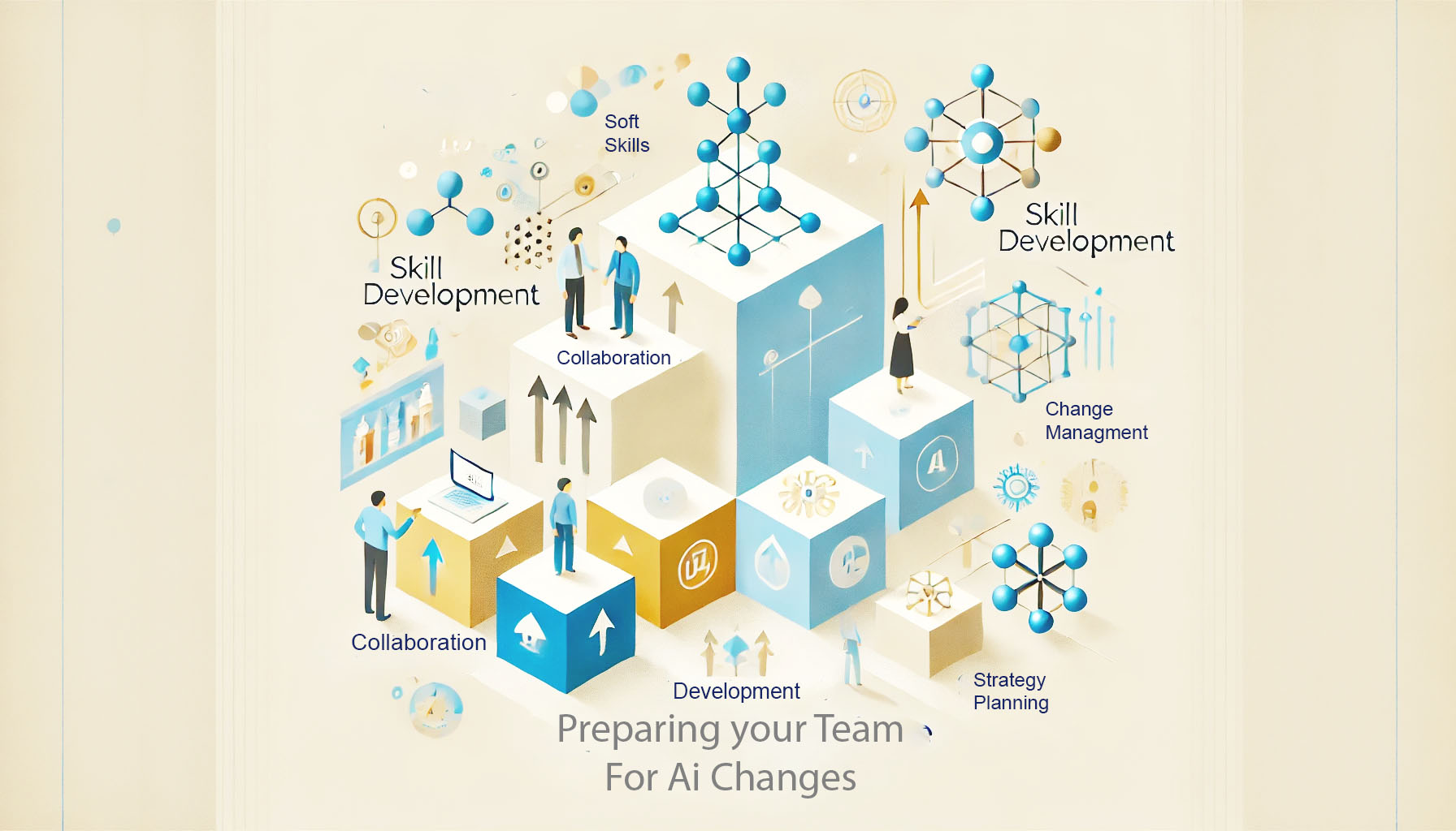 Preparing Your Team for AI Changes in 2025